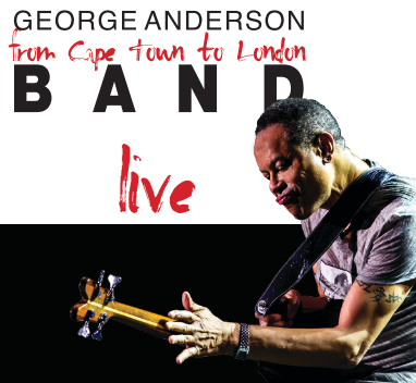 “From Cape Town to London - Live” by the George Anderson Band is an epic musical journey which transcends the geographical divide between two cities.